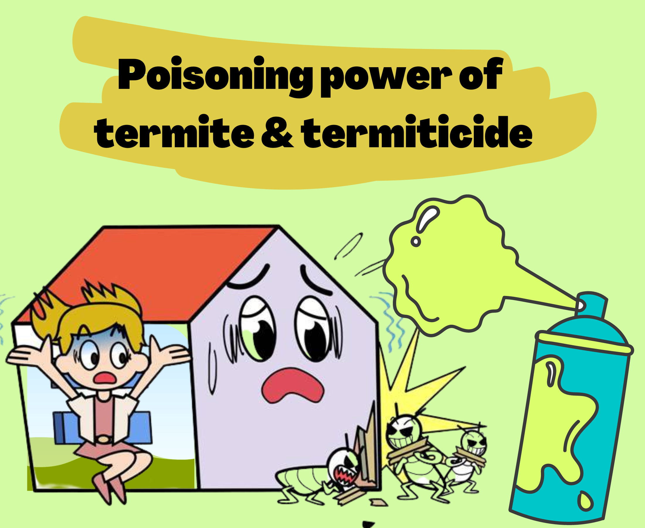 Is termite and termite repellent poisonous? What happens if person consume it?